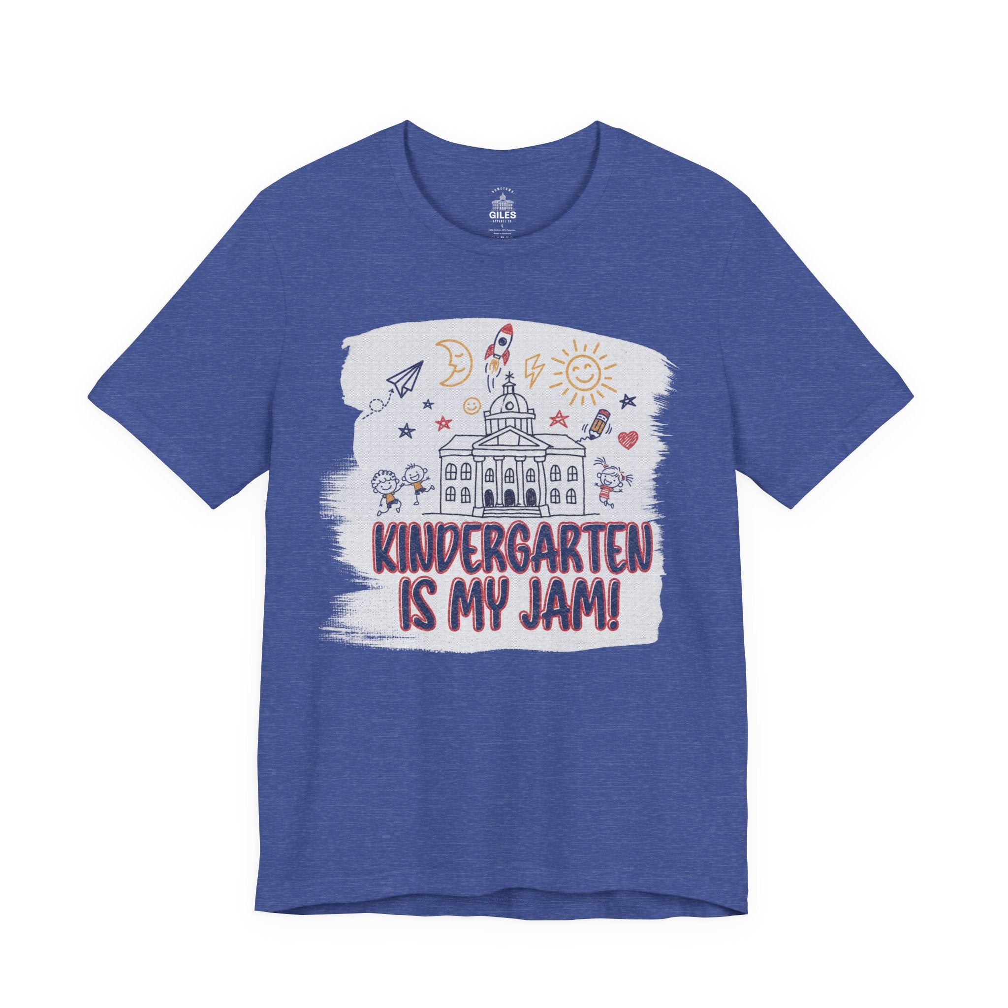 Kindergarten Is My Jam! Teacher Edition — Tee