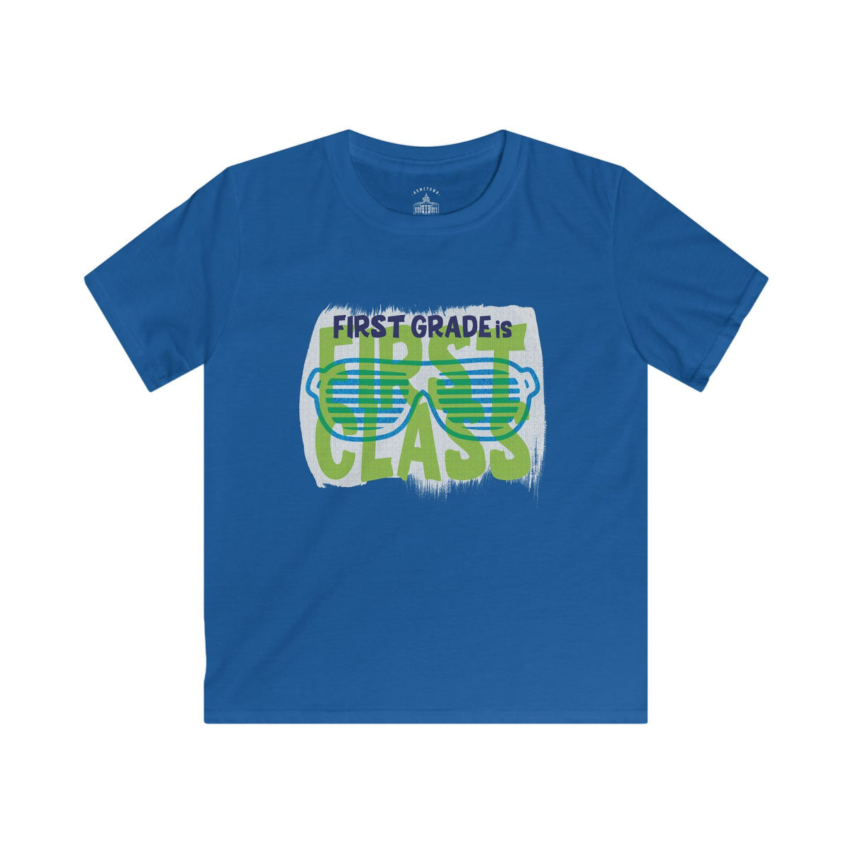 First Grade Is First Class — STUDENT EDITION Tee