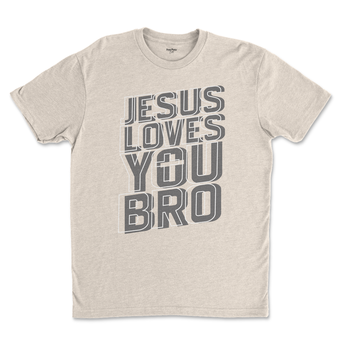"Jesus Loves You Bro" - Tee