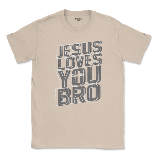 "Jesus Loves You Bro" - Tee