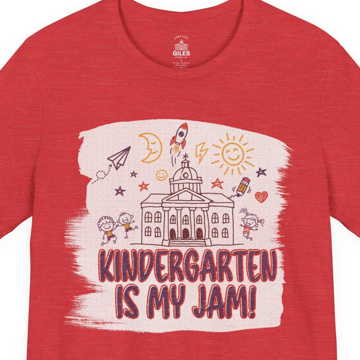 Kindergarten Is My Jam! Teacher Edition — Tee