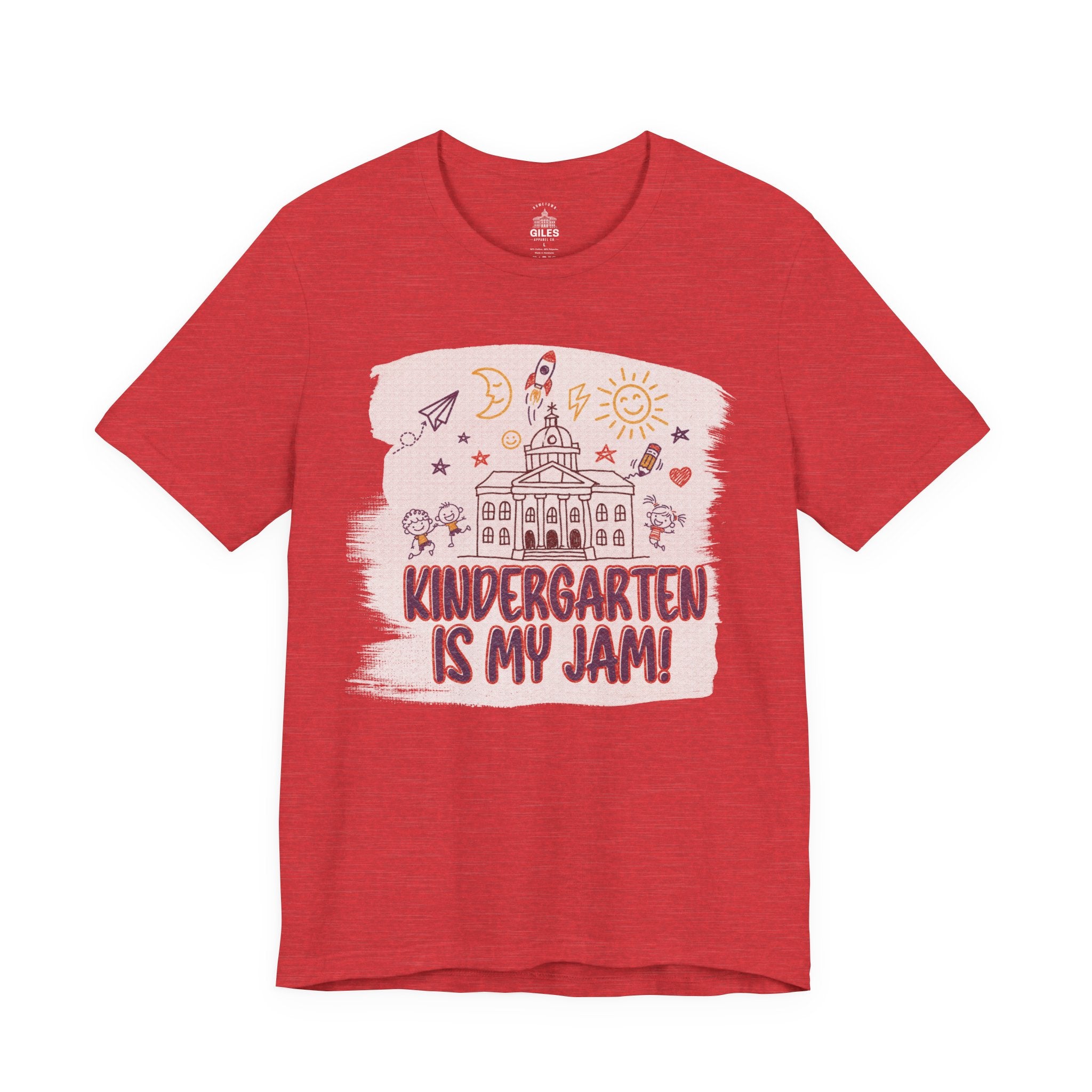 Kindergarten Is My Jam! Teacher Edition — Tee
