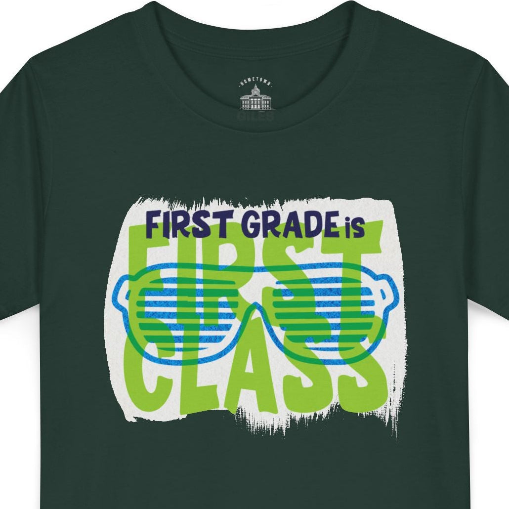 First Grade is First Class - STUDENT EDITION Tee - Personalized