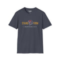 Stand Firm - 1 Corinthians 16:13 - Tee